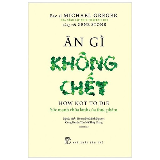 Ăn Gì Không Chết
