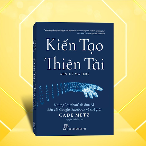 Kiến Tạo Thiên Tài: Những “Dị Nhân” Đã Đưa Ai Đến Với Google, Facebook Và Thế Giới